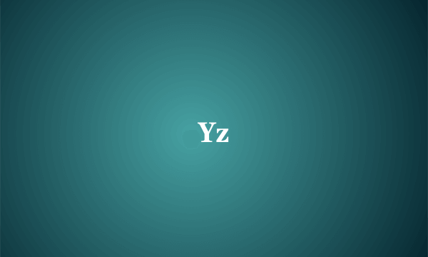 Yz