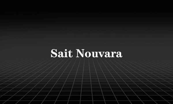 Sait Nouvara