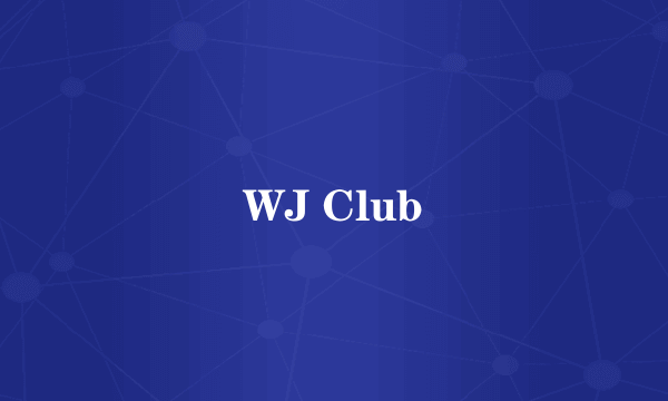 WJ Club