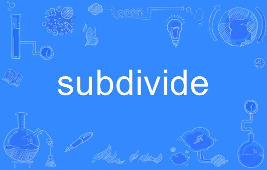 subdivide