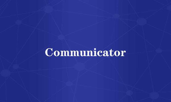 Communicator