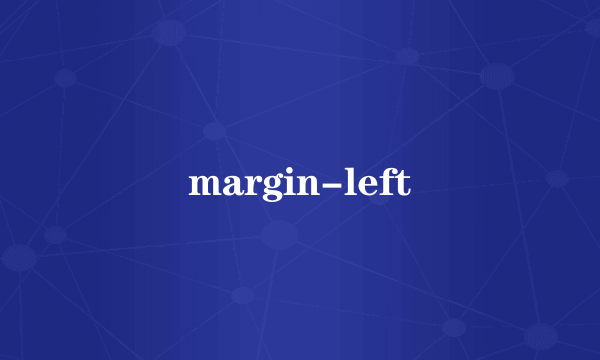 margin-left