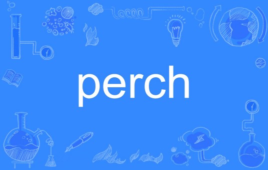 perch