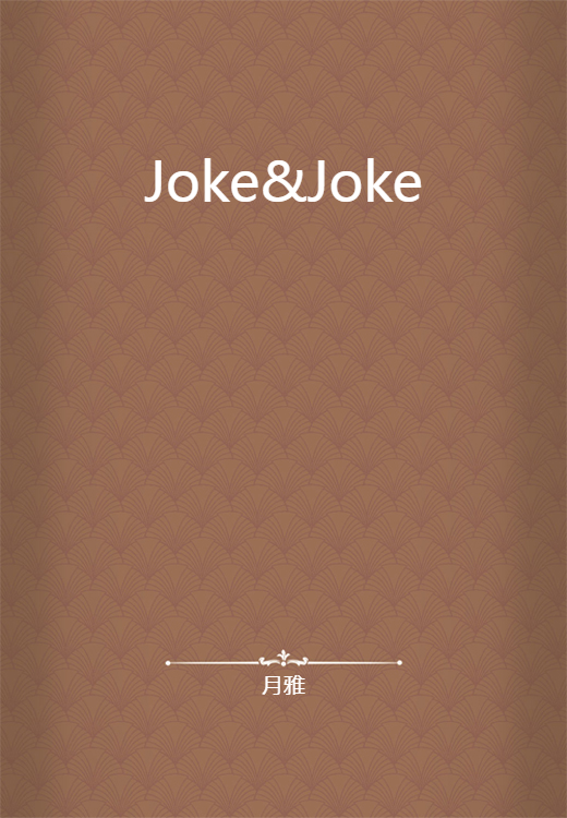 Joke&Joke