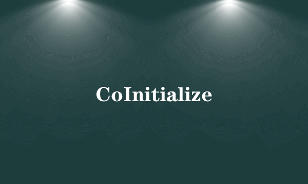 CoInitialize