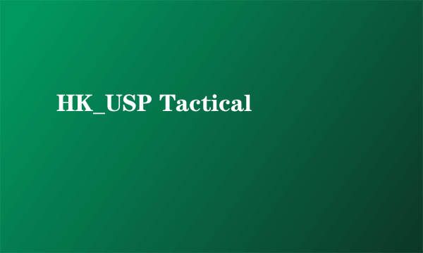 HK_USP Tactical