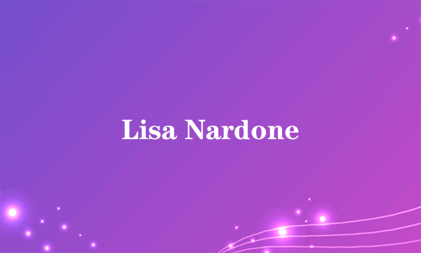 Lisa Nardone