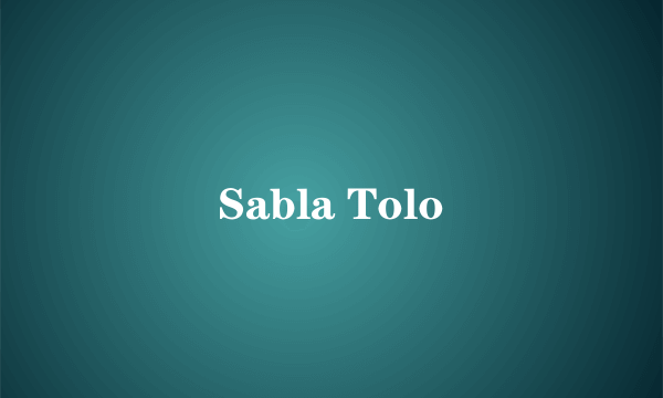 Sabla Tolo