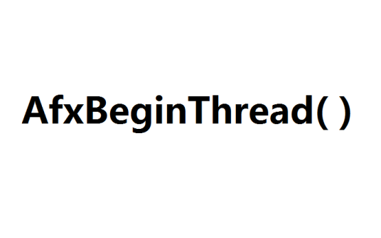 AfxBeginThread