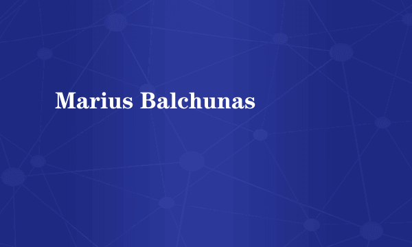 Marius Balchunas