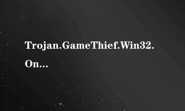 Trojan.GameThief.Win32.OnLineGames.thxa