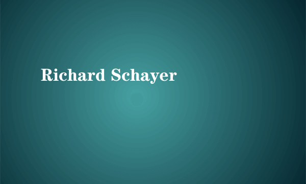 Richard Schayer